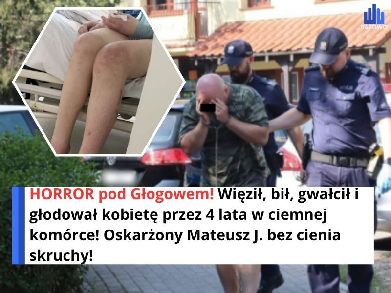 HORROR pod Głogowem! Więził, bił, gwałcił i głodował kobietę przez 4 lata w ciemnej komórce! Oskarżony Mateusz J. bez cienia skruchy!
